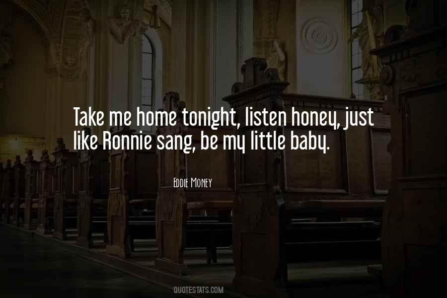 Take Me Home Tonight Quotes #1514228