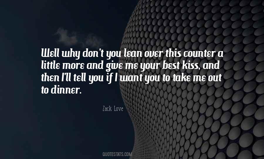 Take Me Out Quotes #1239239