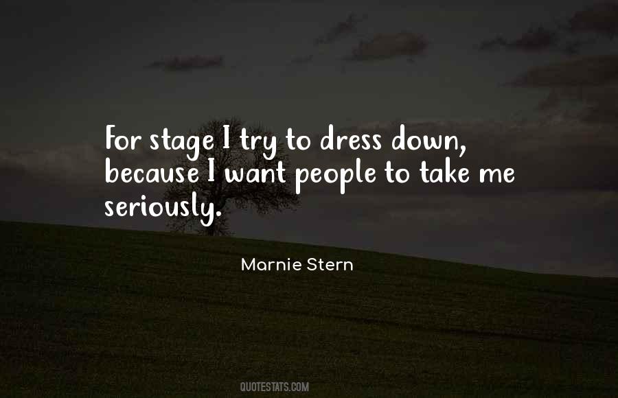 Take Me Seriously Quotes #396449