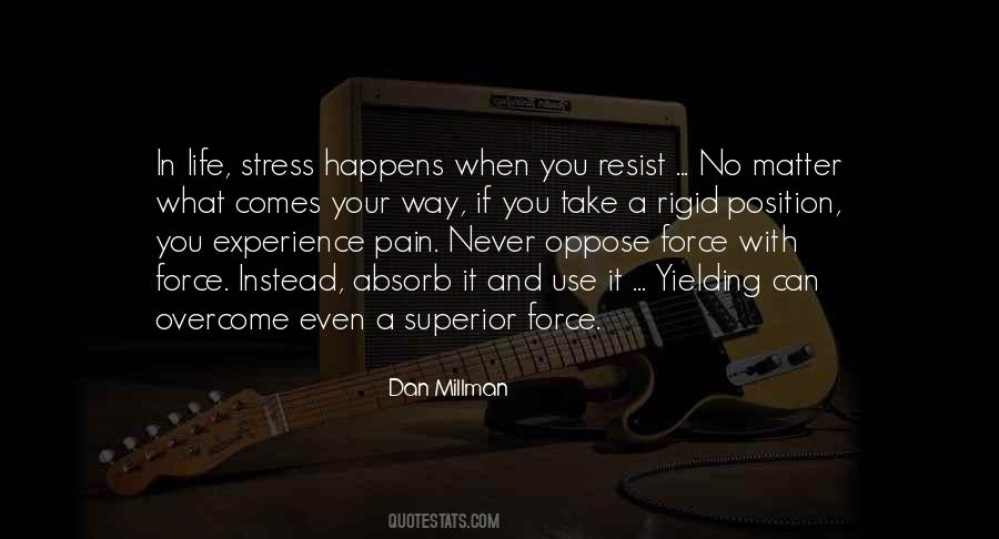 Quotes About Stress In Life #1121381