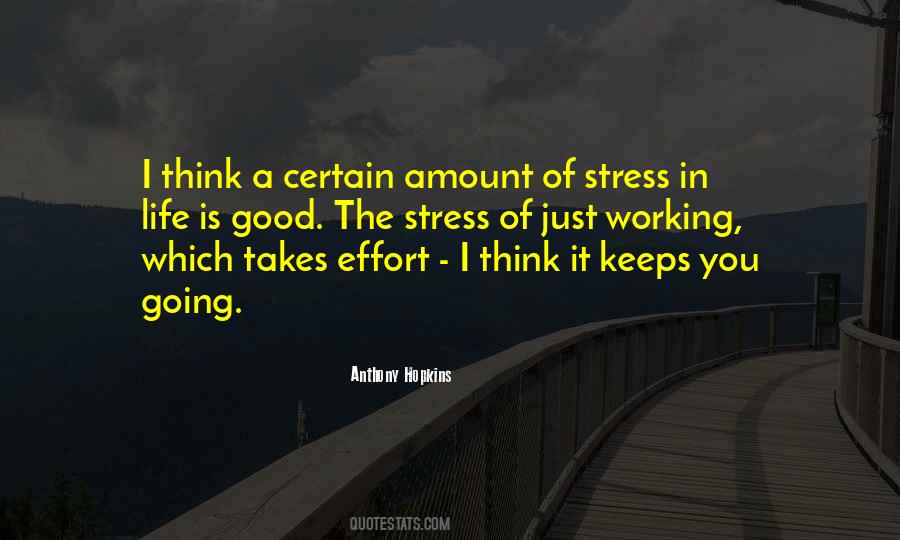 Quotes About Stress In Life #174706