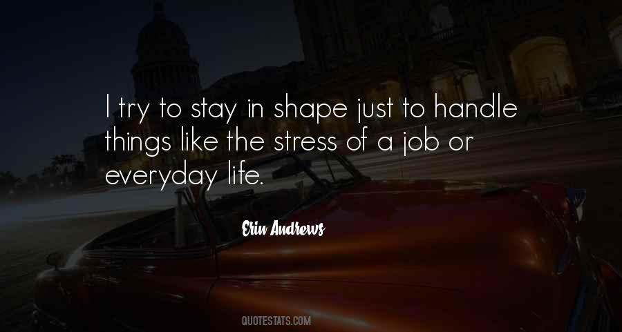 Quotes About Stress In Life #280931