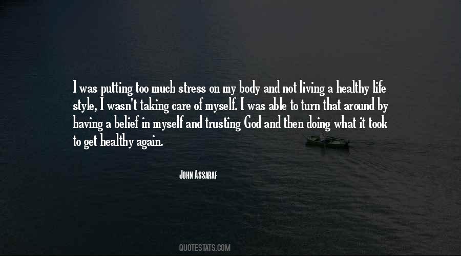 Quotes About Stress In Life #93607