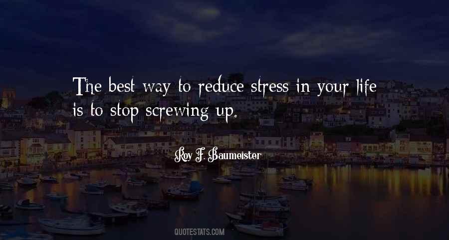 Quotes About Stress In Life #948215