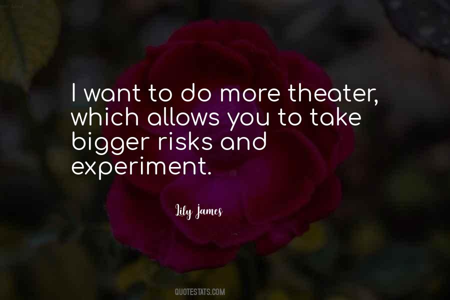 Take More Risks Quotes #1384321