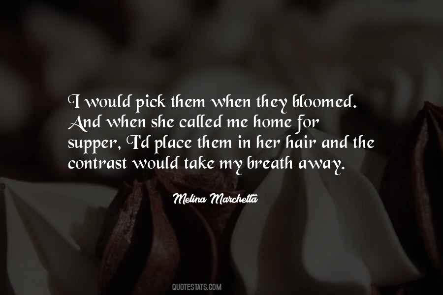 Take My Place Quotes #469599