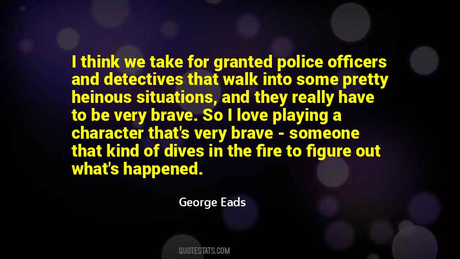 Take Nothing For Granted Quotes #145893