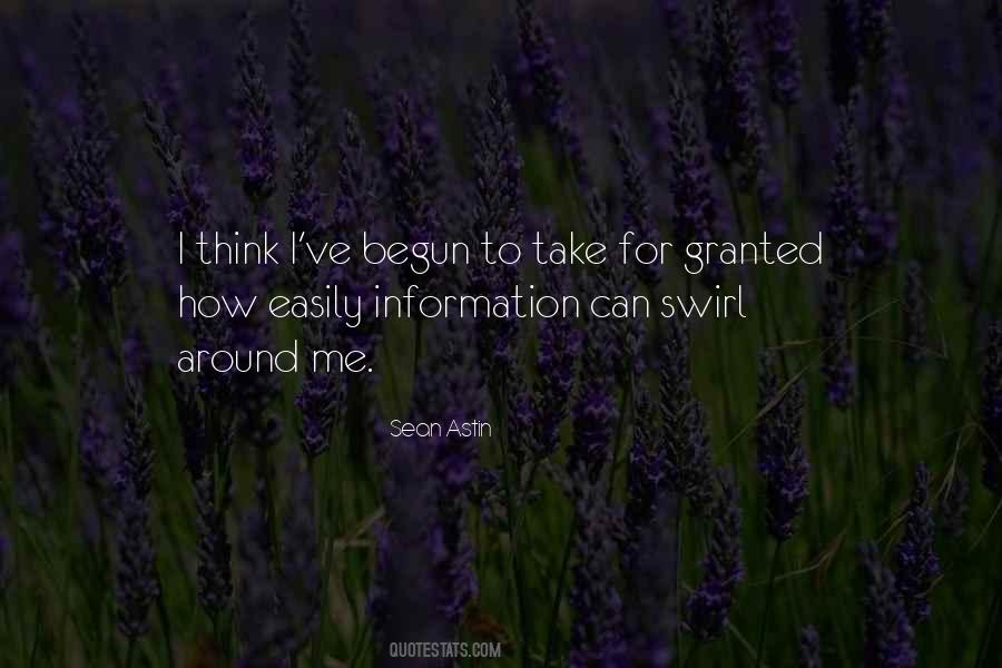 Take Nothing For Granted Quotes #2966