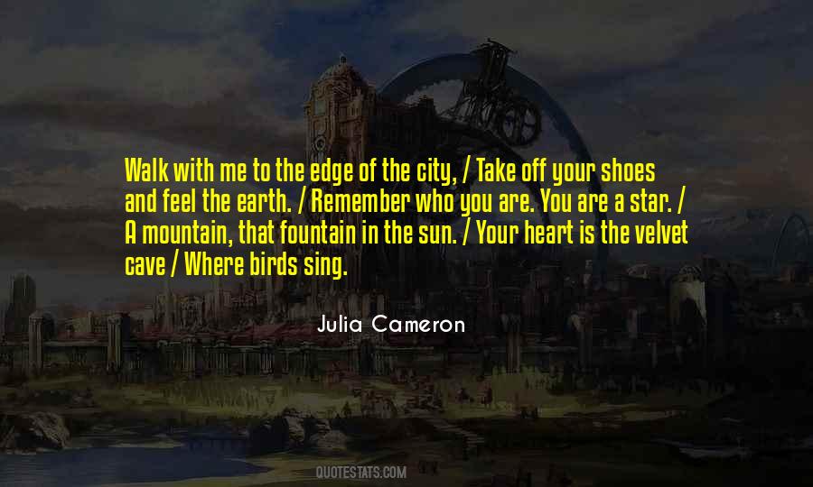 Take Off Your Shoes Quotes #452114