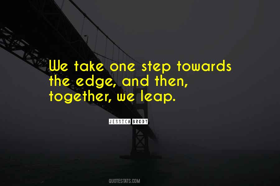 Take One Step Quotes #1064931