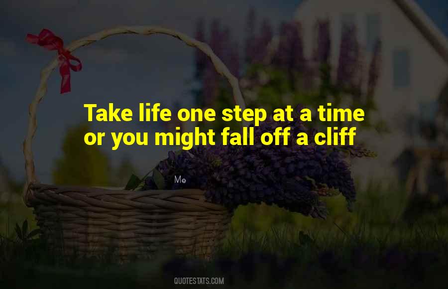 Take One Step Quotes #468653