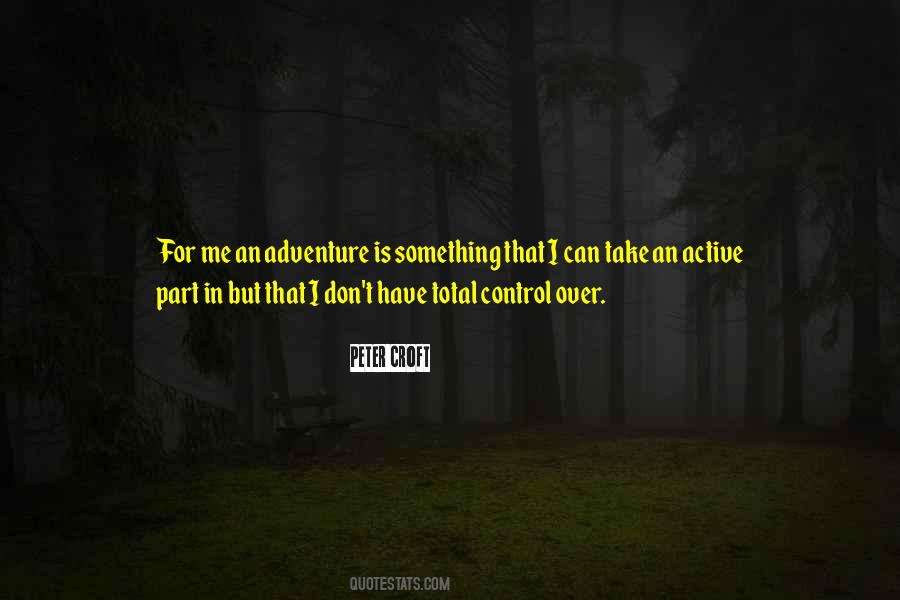 Take Over Control Quotes #1610703