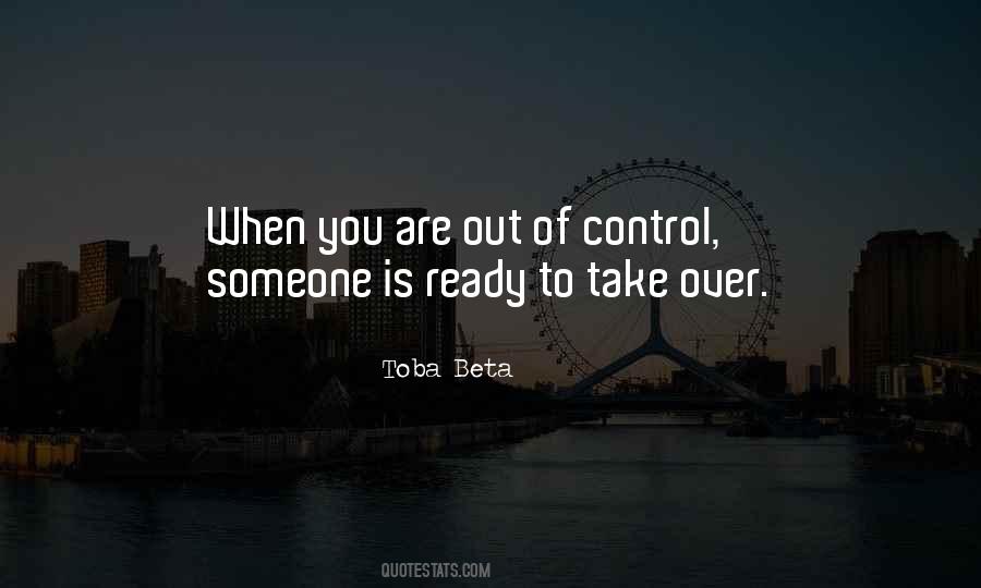 Take Over Control Quotes #424120