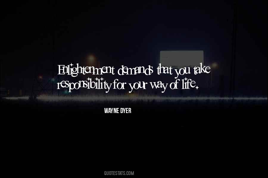 Take Responsibility For Your Life Quotes #1405130