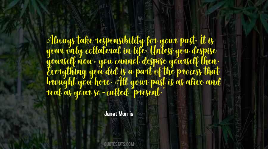 Take Responsibility For Your Life Quotes #33533