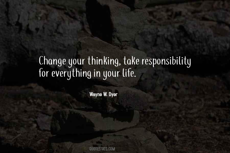 Take Responsibility For Your Life Quotes #673556