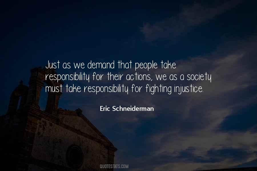 Take Responsibility For Your Own Actions Quotes #1253276