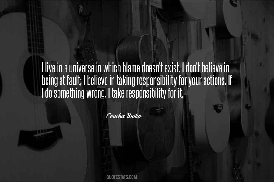 Take Responsibility For Your Own Actions Quotes #411306