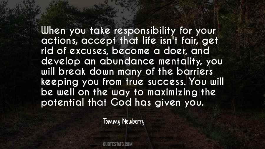 Take Responsibility For Your Own Actions Quotes #500628