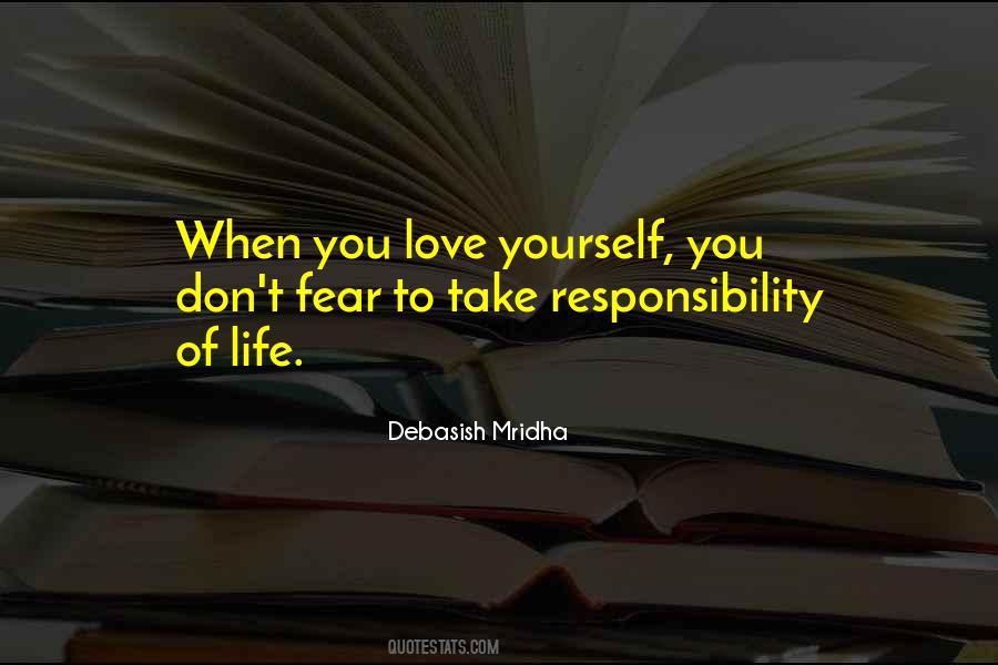 Take Responsibility For Your Own Happiness Quotes #1344768