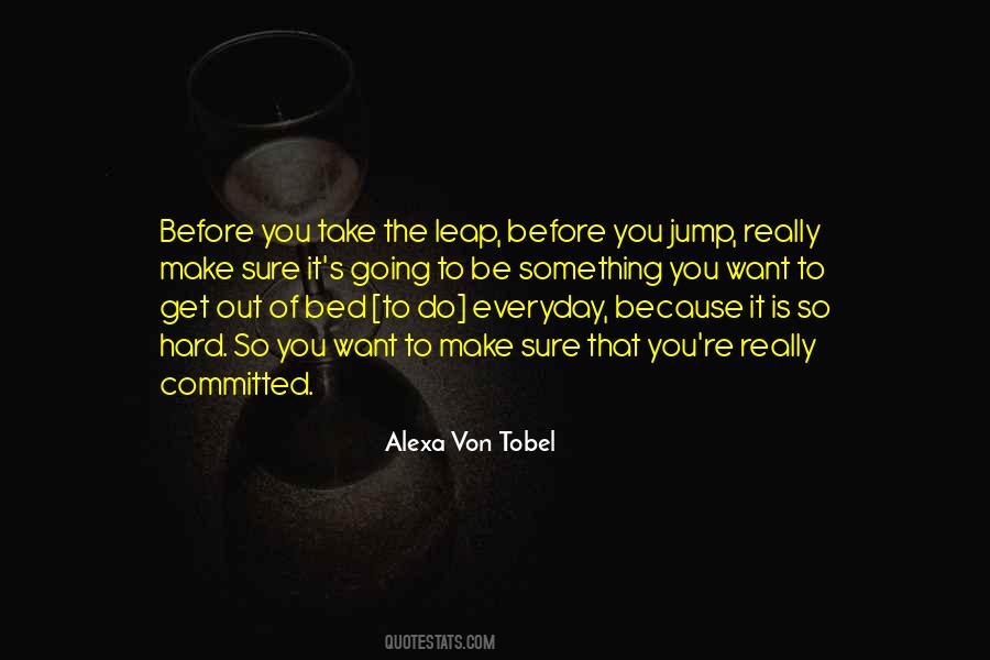 Take That Leap Quotes #46266