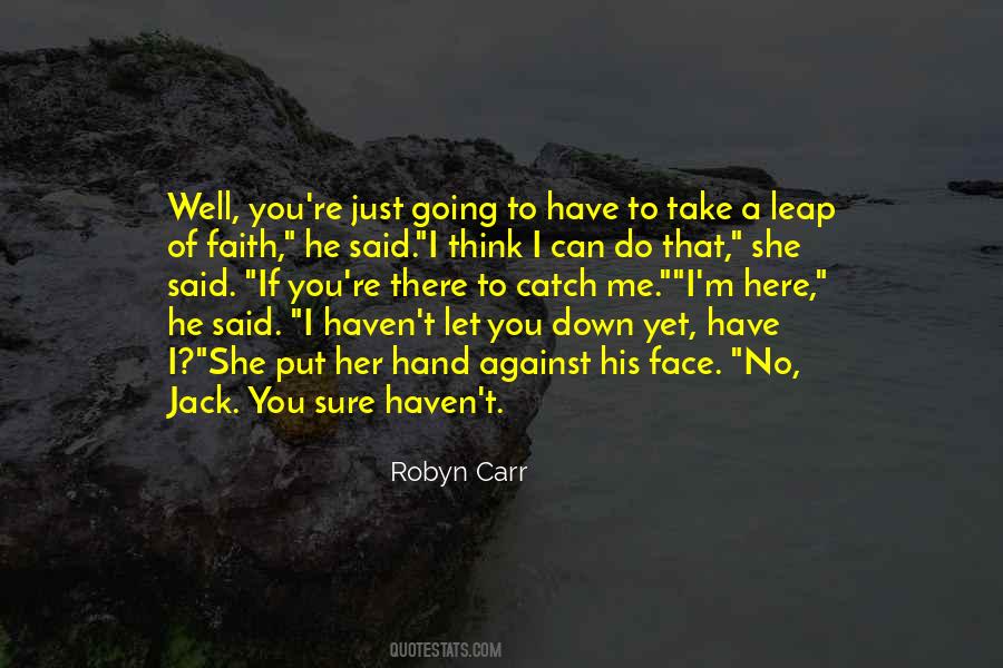 Take That Leap Quotes #971702