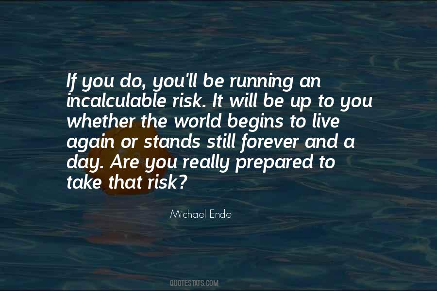 Take That Risk Quotes #1188442