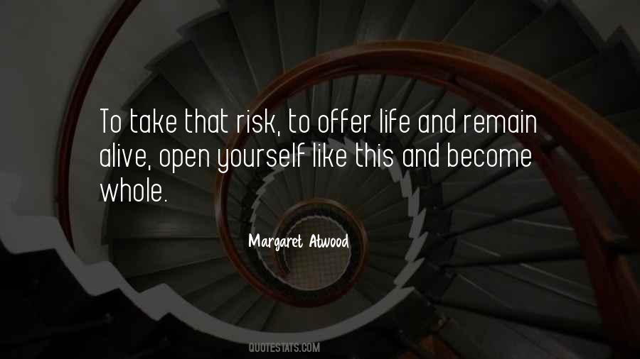 Take That Risk Quotes #749248