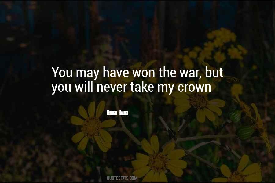 Take The Crown Quotes #1584130