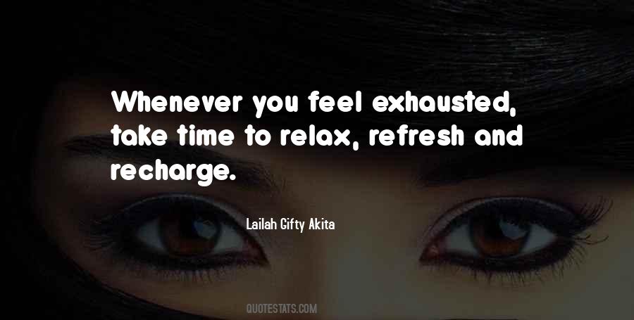 Take Time And Relax Quotes #1465055