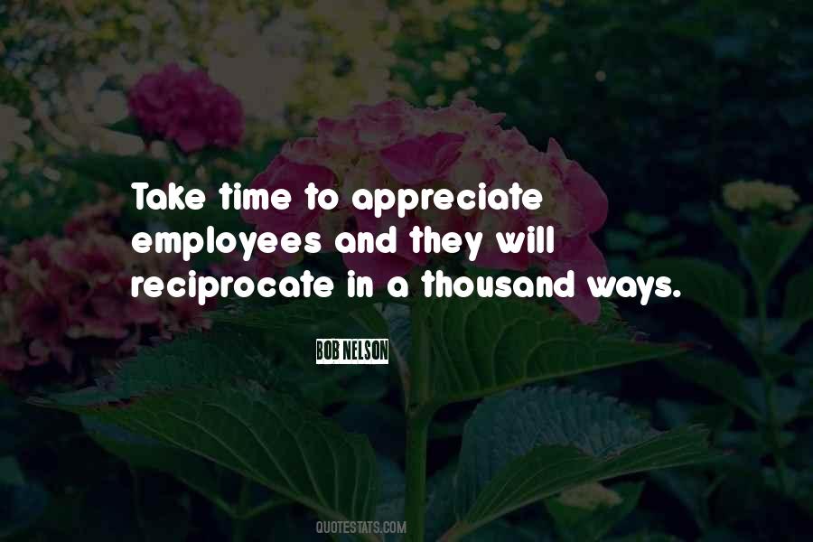 Take Time To Appreciate Quotes #374417