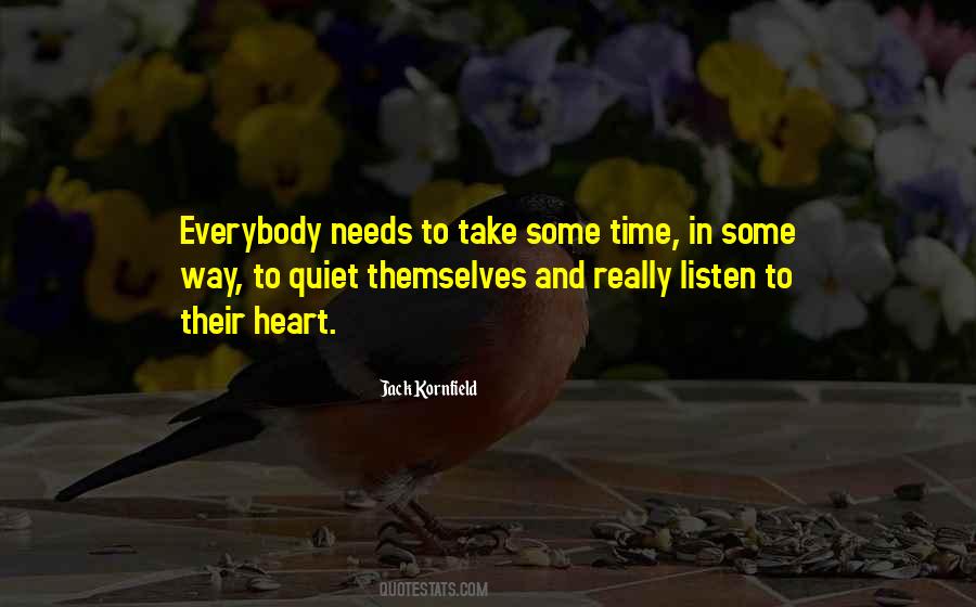 Take Time To Listen Quotes #1642291