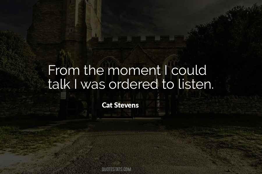 Take Time To Listen Quotes #1818380