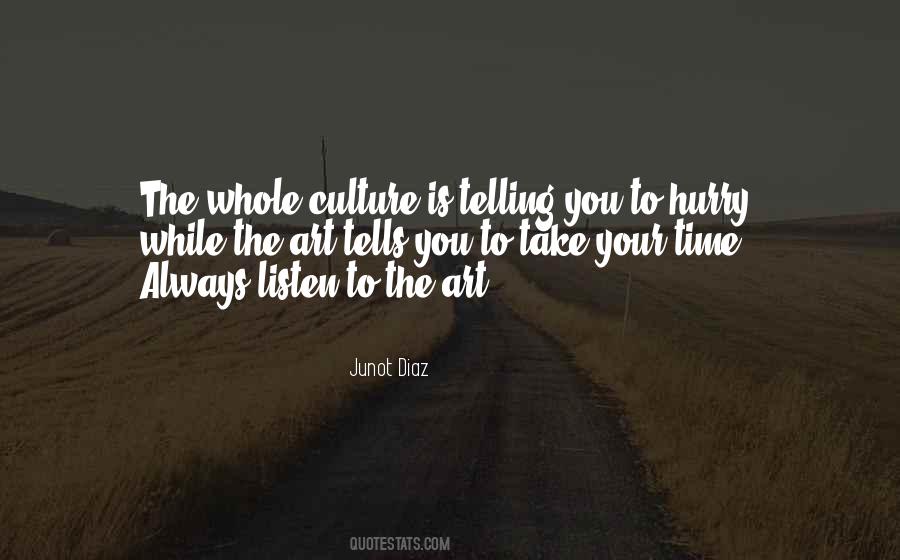 Take Time To Listen Quotes #670604