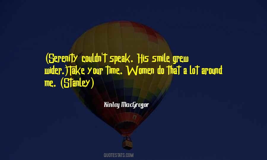 Take Time To Smile Quotes #1596788