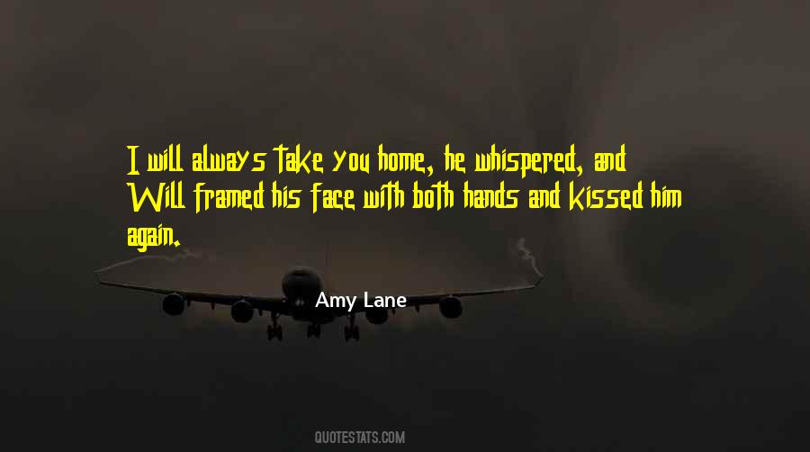 Take You Home Quotes #1470407