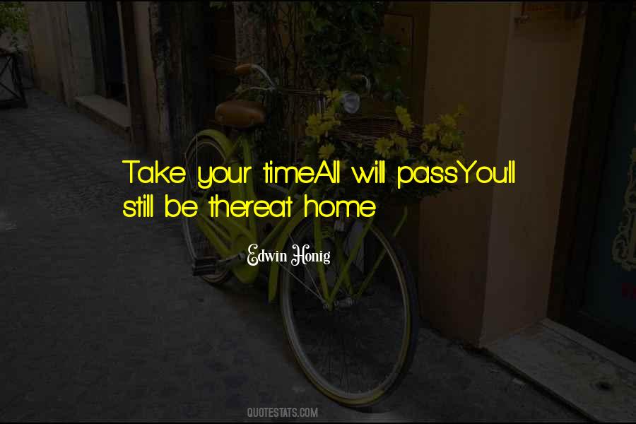 Take You Home Quotes #229897