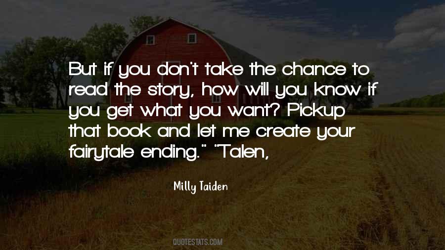 Take Your Chance Quotes #1562697