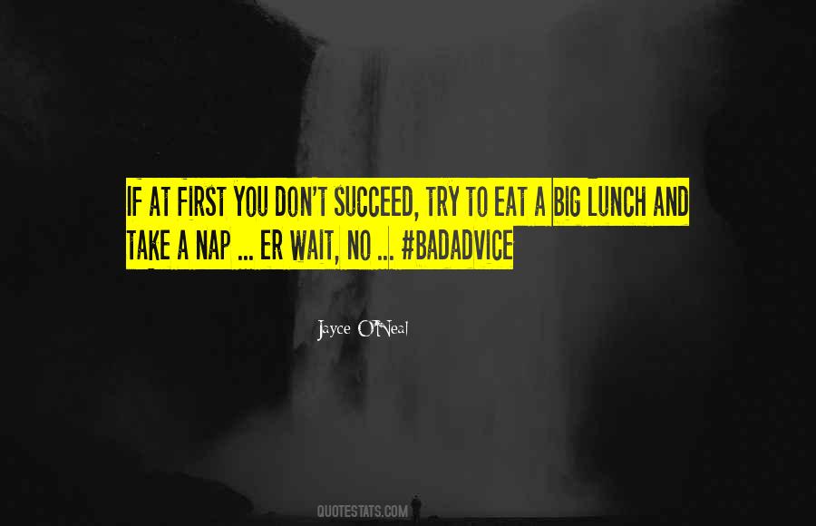 Take Your Lunch Quotes #1480891