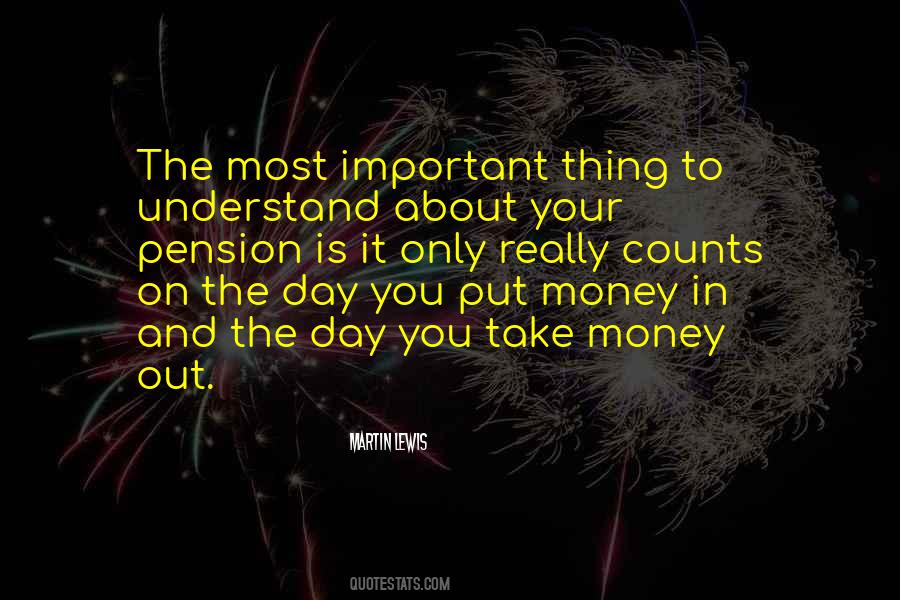 Take Your Money Quotes #867581