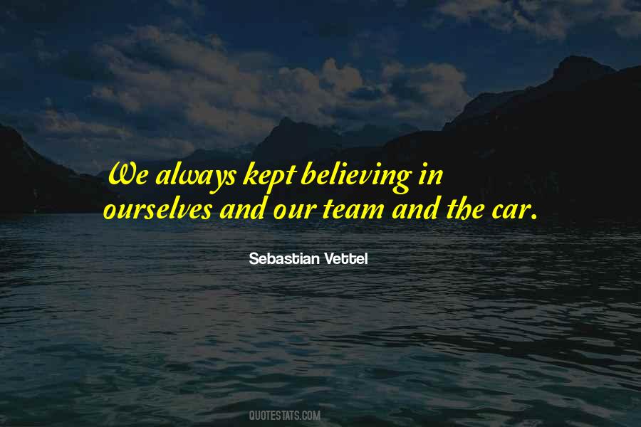 Quotes About Sebastian Vettel #1496258
