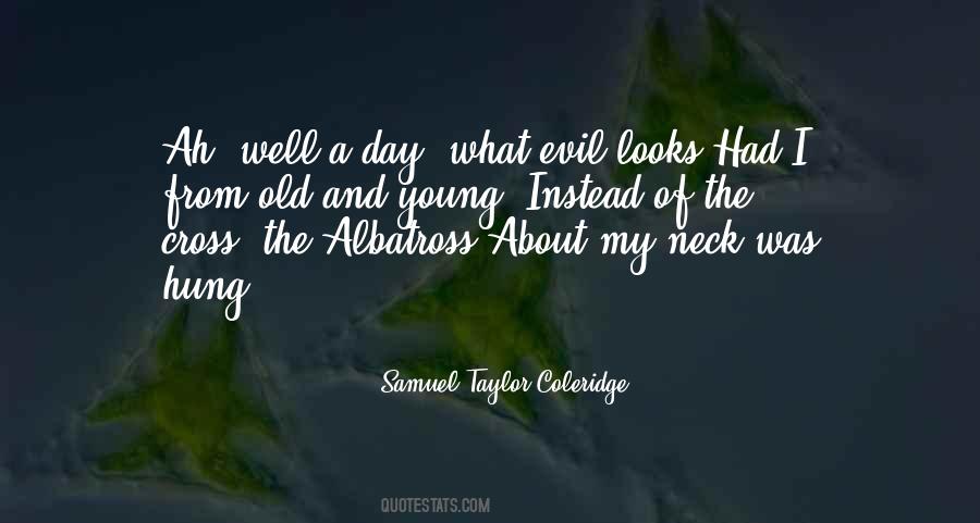 Quotes About Samuel Taylor Coleridge #244919