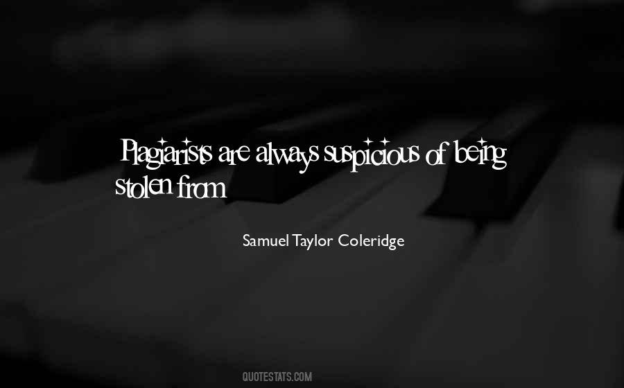 Quotes About Samuel Taylor Coleridge #251241