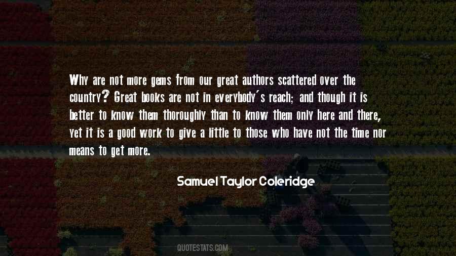 Quotes About Samuel Taylor Coleridge #262199