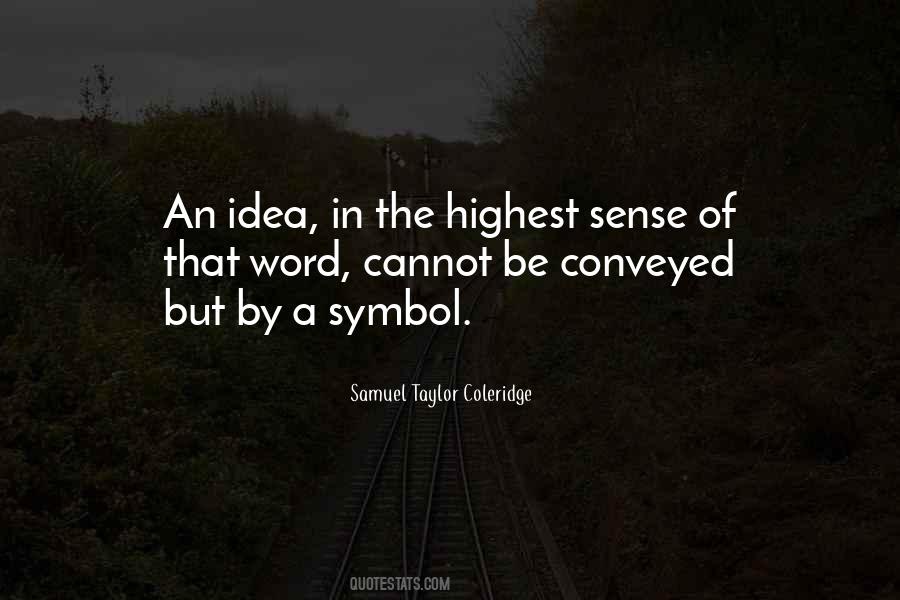 Quotes About Samuel Taylor Coleridge #297567