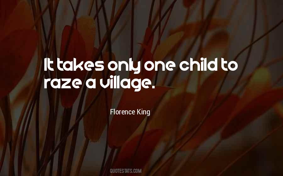 Takes A Village Quotes #122134