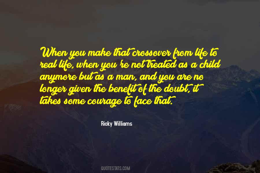 Takes Courage Quotes #112583 Takes Courage Quotes #112583