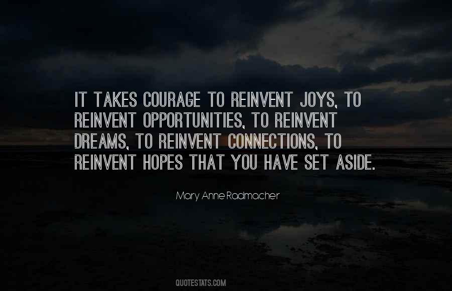 Takes Courage Quotes #1270380