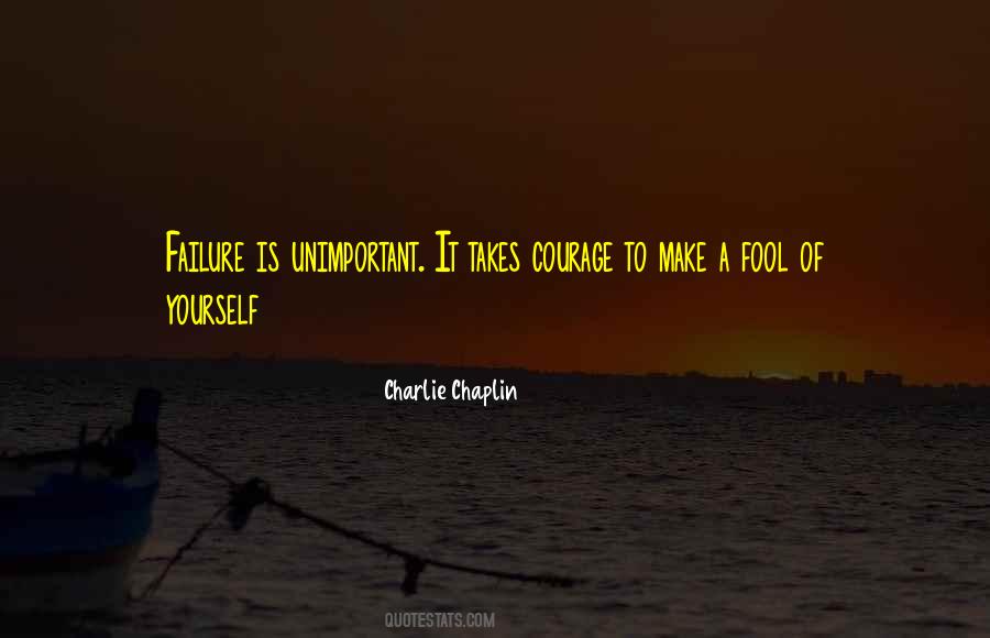 Takes Courage Quotes #199733 Takes Courage Quotes #199733
