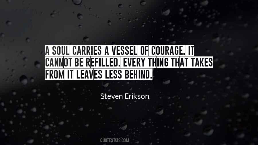 Takes Courage Quotes #255524 Takes Courage Quotes #255524